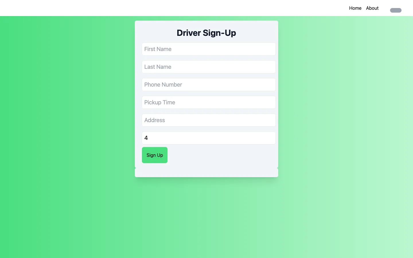 The green version of the Driver Sign-Up card with fields for first name, last name, phone number, pickup time and address, seats set to 4 and a green Sign Up button