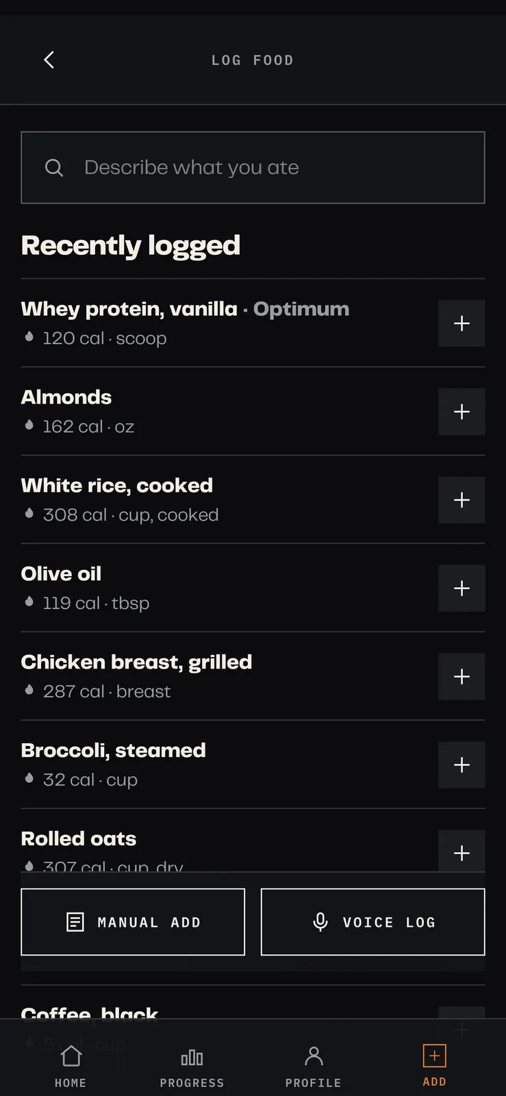 A log food screen listing recently logged foods separated by hairline rules, with manual add and voice log buttons